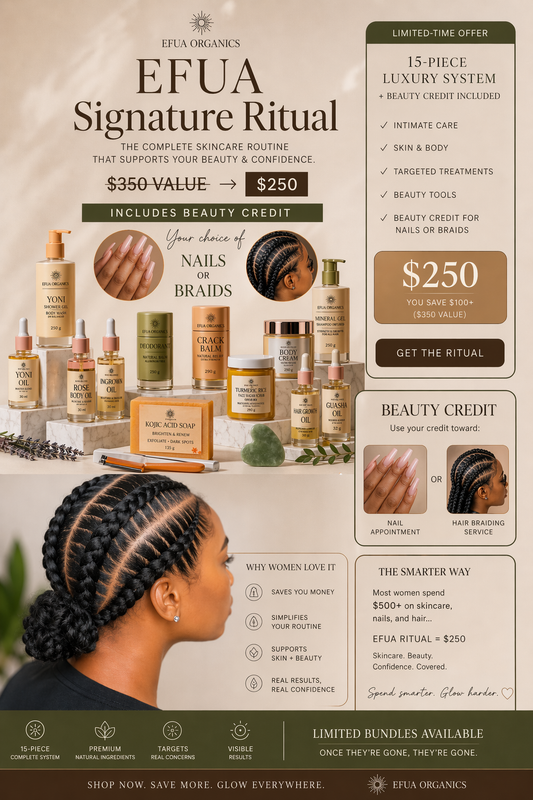 EFUA PREMIUM SIGNATURE RITUAL- VIP EXCLUSIVE